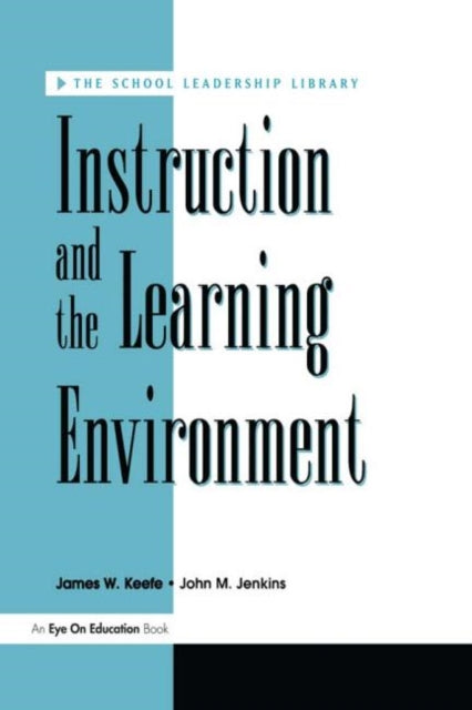 Book cover of: Instruction and the Learning Environment