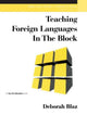 Book cover of: Teaching Foreign Languages in the Block