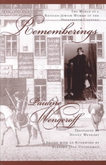 Book cover of: Rememberings. By: Pauline Wengeroff