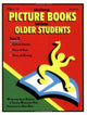 Book cover of: Using Picture Books with Older Students. By: Joyce Roberts