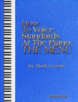 How to Voice Standards at the Piano - The Menu