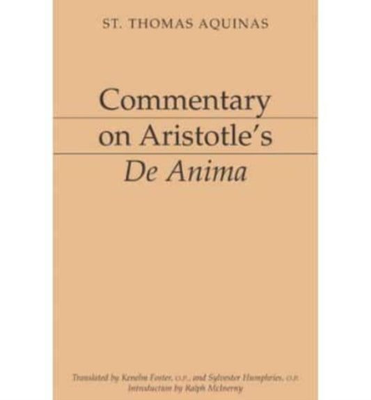 Book cover of: Commentary on Aristotle`s De Anima. By: Thomas Aquinas