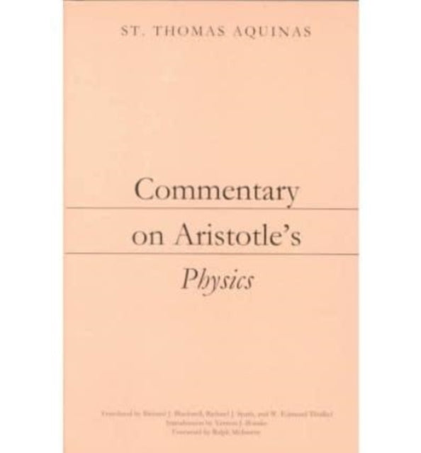 Book cover of: Commentary on Aristotle`s Physics. By: Thomas Aquinas