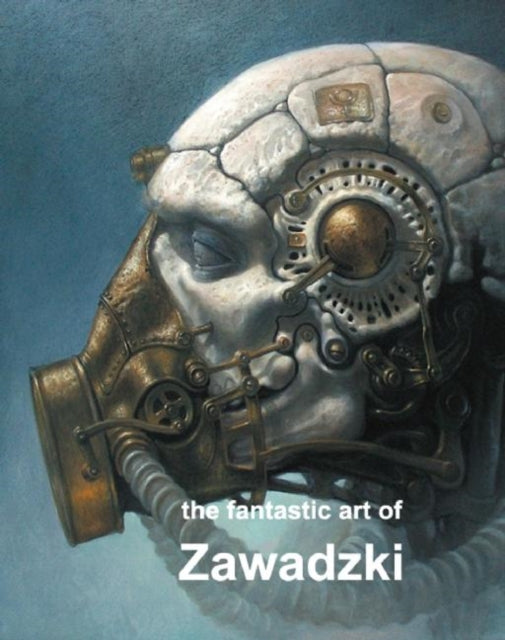Book cover of: Fantastic Art of Zawadski. By: Dariusz Zawadzki