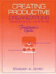 Book cover of: Creating Productive Organizations
