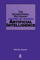 Book cover of: International Dictionary of Artificial Intelligence. By: William Raynor