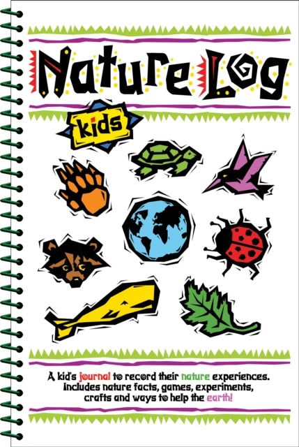 Book cover of: Nature Log Kids. By: Deanna Brandt
