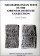 Book cover of: Neo-Babylonian Texts in the Oriental Institute Collection