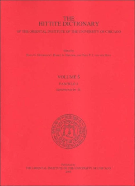 Book cover of: Hittite Dictionary of the Oriental Institute of the University of Chicago. Volume S fascicle 2