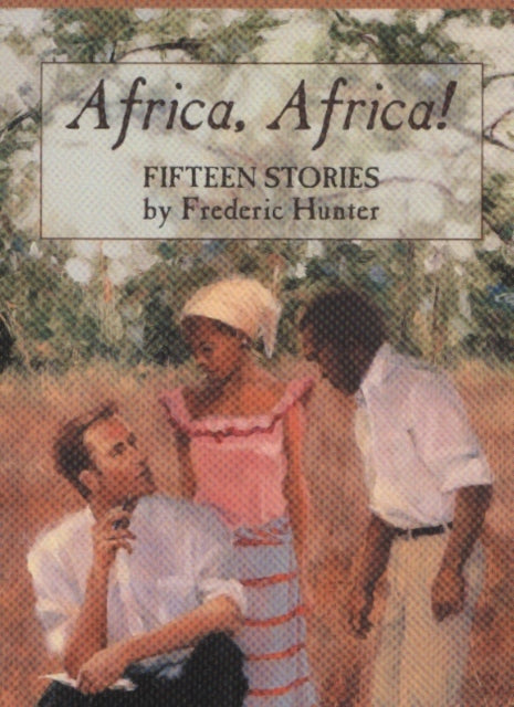 Book cover of: Africa, Africa!