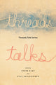 Book cover of: Threads Talk Series. By: Steve Clay