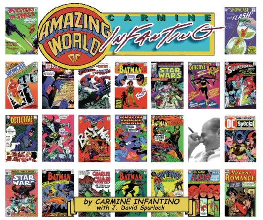 Book cover of: Amazing World of Carmine Infantino. By: Carmine Infantino