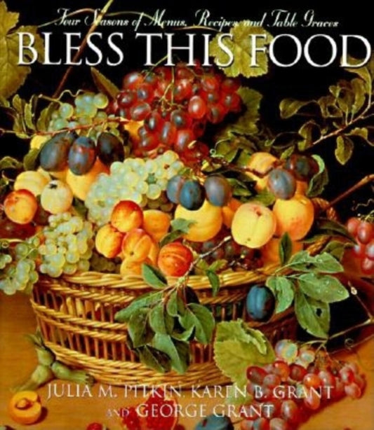 Book cover of: Bless This Food