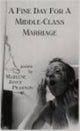 Book cover of: FINE DAY FOR A MIDDLE CLASS MARRIAGE