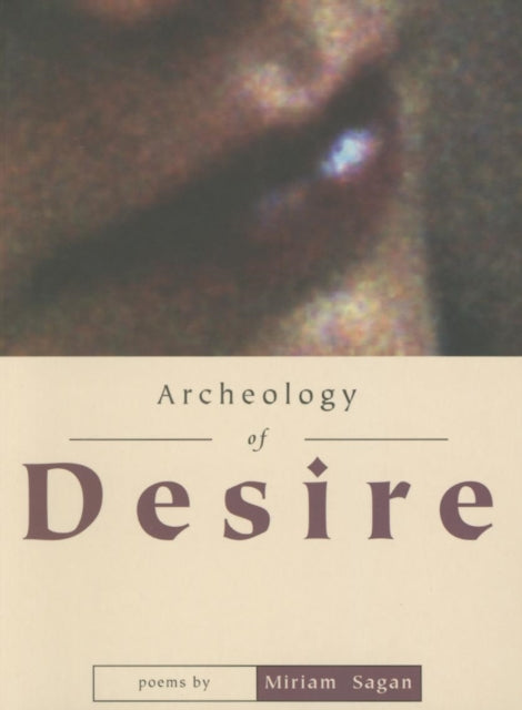 Book cover of: Archeology of Desire