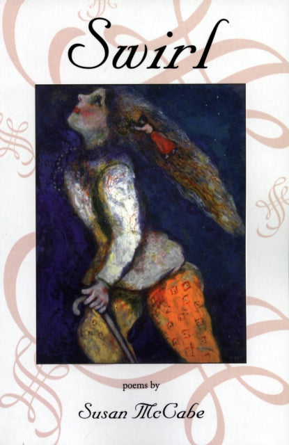 Book cover of: SWIRL. By: Susan McCabe