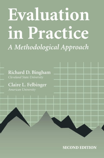 Book cover of: Evaluation in Practice. By: Richard D. Bingham