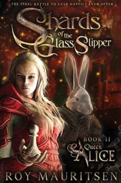 Book cover of: Shards of the Glass Slipper. By: Roy A. Mauritsen