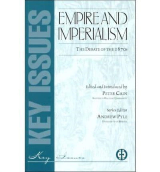 Book cover of: Empire And Imperialism. By: Peter Cain