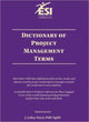 Book cover of: Dictionary of Project Management Terms, Third Edition. By: J. LeRoy Ward
