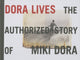 Dora elab: Miki Dora autoriseeritud lugu