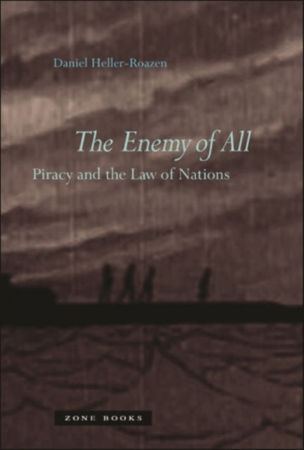 Book cover of: Enemy of All. By: Daniel Heller-Roazen