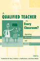 Book cover of: Qualified Teacher in Every Classroom?. By: Frederick M. Hess