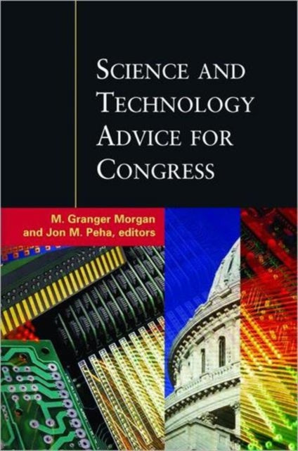 Book cover of: Science and Technology Advice for Congress