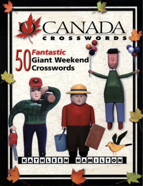 Book cover of: O Canada Crosswords Book 5. By: Kathleen Hamilton