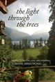 Book cover of: Light Through the Trees