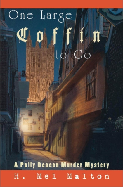 Book cover of: One Large Coffin to Go. By: H Mel Malton