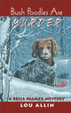 Book cover of: Bush Poodles Are Murder. By: Lou Allin