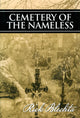 Book cover of: Cemetery of the Nameless. By: Rick Blechta