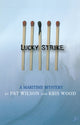 Book cover of: Lucky Strike. By: Pat Wilson