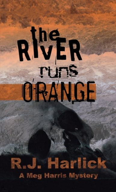 Book cover of: River Runs Orange