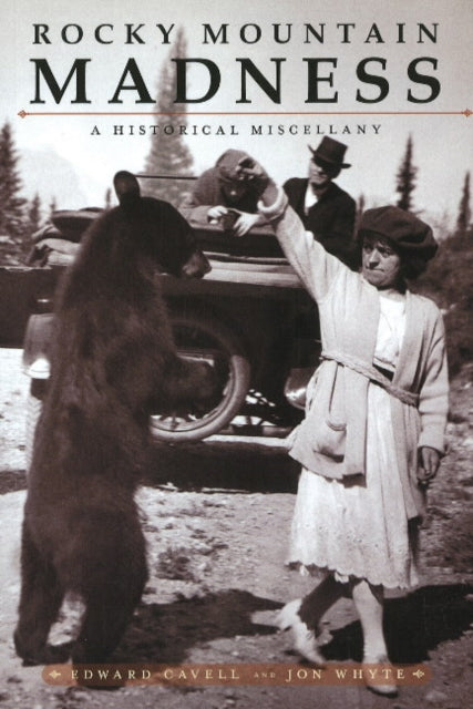 Book cover of: Rocky Mountain Madness. By: Edward Cavell