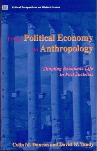 Book cover of: From Political Economy to Anthropology