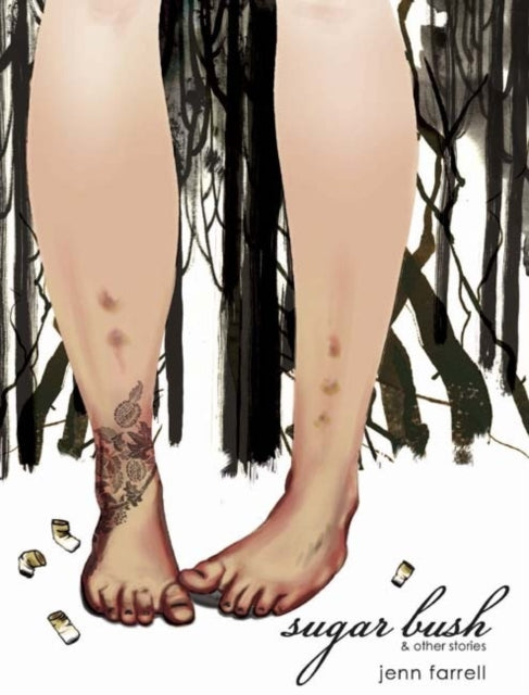 Book cover of: Sugar Bush & Other Stories. By: Jenn Farrell