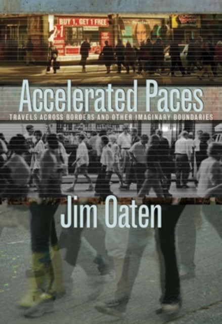 Book cover of: Accelerated Paces. By: Jim Oaten