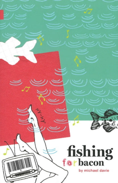 Book cover of: Fishing for Bacon. By: Michael Davie