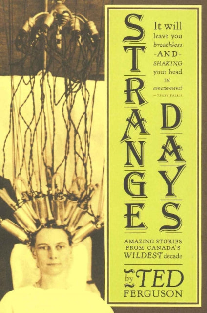 Book cover of: Strange Days. By: Ted Ferguson