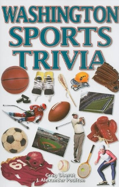 Book cover of: Washington Sports Trivia. By: Greg Oberst