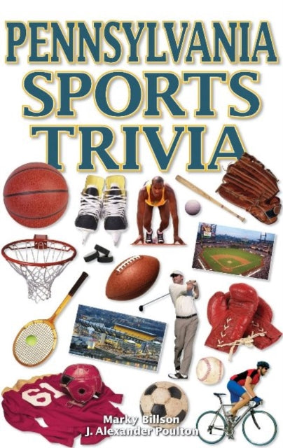 Book cover of: Pennsylvania Sports Trivia