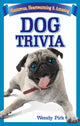 Book cover of: Dog Trivia. By: Wendy Pirk