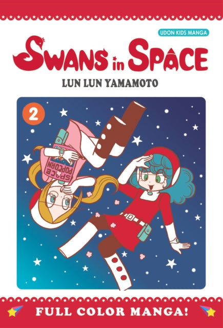 Book cover of: Swans in Space Volume 2
