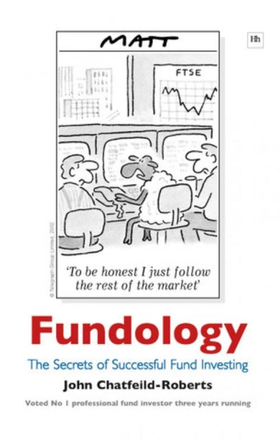 Book cover of: Fundology. By: John Chatfeild-Roberts