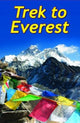 Book cover of: Trek To Everest. By: Landsberg, Max, Megarry, Jacquetta