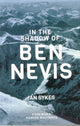 Book cover of: In The Shadow of Ben Nevis. By: Ian Sykes