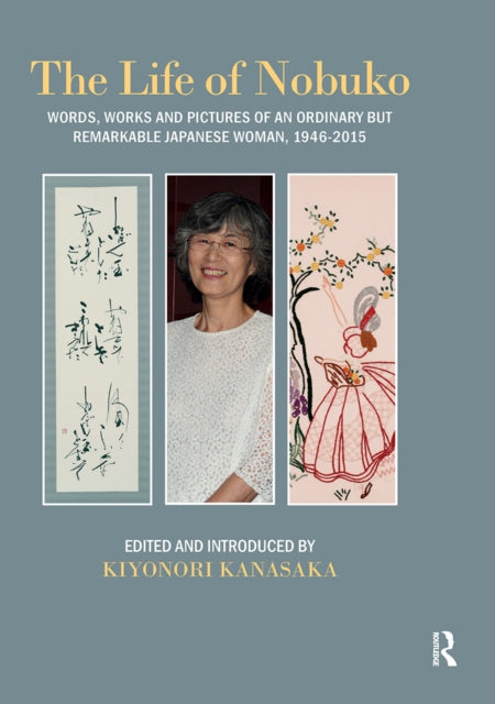 Book cover of: Life of Nobuko. By: Kiyonori Kanasaka