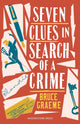 Book cover of: Seven Clues in Search of a Crime. By: Bruce Graeme